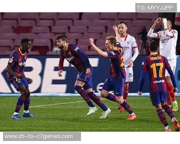 巴萨与塞维利亚国王杯对决精彩回顾及赛前分析一月二十四日盛况展望